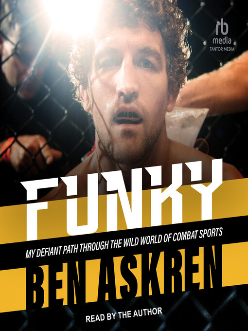 Title details for Funky by Ben Askren - Available